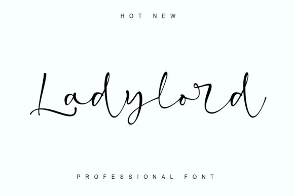 Ladylord: The Elegant Script Font for Scroll-Stopping Marketing